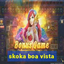 skoka boa vista